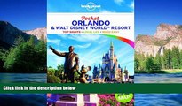 Must Have  Lonely Planet Pocket Orlando   Walt Disney WorldÂ® Resort (Travel Guide)  Full Ebook
