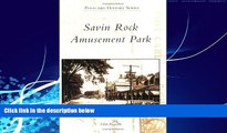 Best Buy Deals  Savin Rock Amusement Park   (CT)  (Postcard History Series)  Best Seller Books