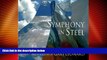 Deals in Books  Symphony in Steel: Walt Disney Concert Hall Goes Up  Premium Ebooks Online Ebooks