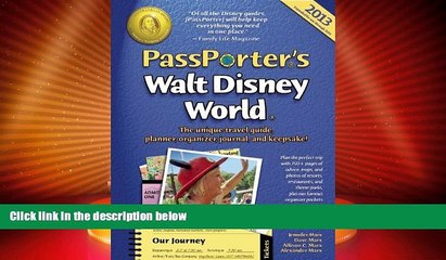 Big Sales  PassPorter s Walt Disney World 2013: The Unique Travel Guide, Planner, Organizer,