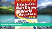 Best Buy Deals  Hassle-Free Walt Disney World Vacation 2010  Best Seller Books Most Wanted