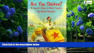 Best Buy Deals  Are You Chicken? A Coward s Guide to Roller Coasters.  Best Seller Books Best