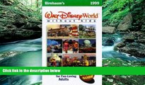 Best Buy Deals  Birnbaum s Walt Disney World Without Kids: The Offical Guide  Full Ebooks Best