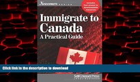 Buy book  Immigrate to Canada: A Practical Guide (Newcomers Series) online
