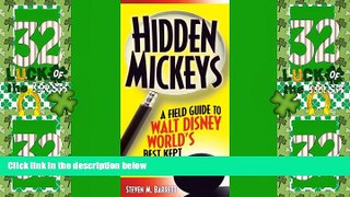 Deals in Books  Hidden Mickeys: Field Guide to Walt Disney World s Best Kept Secrets  Premium