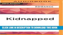 [PDF] FREE Kidnapped: An Edgars Family Novel [Download] Full Ebook