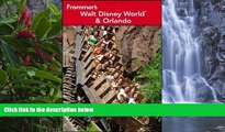 Best Deals Ebook  Frommer s Walt Disney World and Orlando (Frommer s Complete Guides)  Best Buy Ever