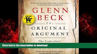 Buy book  The Original Argument: The Federalists  Case for the Constitution, Adapted for the 21st