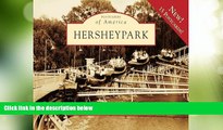 Deals in Books  Hersheypark 15 Historic Pcs, PA (POA) (Postcards of America)  Premium Ebooks