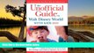 Best Deals Ebook  The Unofficial Guide to Walt Disney World with Kids (Unofficial Guides)  Best