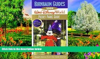 Best Deals Ebook  Birnbaum s Walt Disney World 2009 Pocket Parks Guide (Birnbaum s Walt Disney