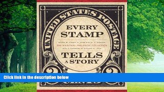 Best Buy Deals  Every Stamp Tells a Story: The National Philatelic Collection (Smithsonian