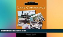 Must Have  Lake Compounce (Images of Modern America)  Buy Now