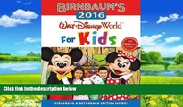 Best Buy Deals  Birnbaum s 2016 Walt Disney World For Kids: The Official Guide (Birnbaum Guides)