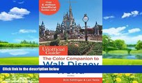 Best Buy Deals  The Unofficial Guide: The Color Companion to Walt Disney World (Unofficial Guide