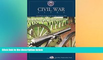 Must Have  Civil War Sites: The Official Guide To The Civil War Discovery Trail  Full Ebook