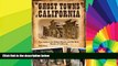 Ebook Best Deals  Ghost Towns of California: Your Guide to the Hidden History and Old West Haunts