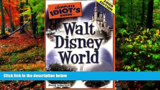 Best Deals Ebook  The Complete Idiot s Guide to Walt Disney World  Best Buy Ever