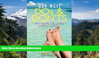 Ebook deals  Key West Dos and Don ts: 100 Ways to Look Like a Local (Local Dos and Donts) (Volume