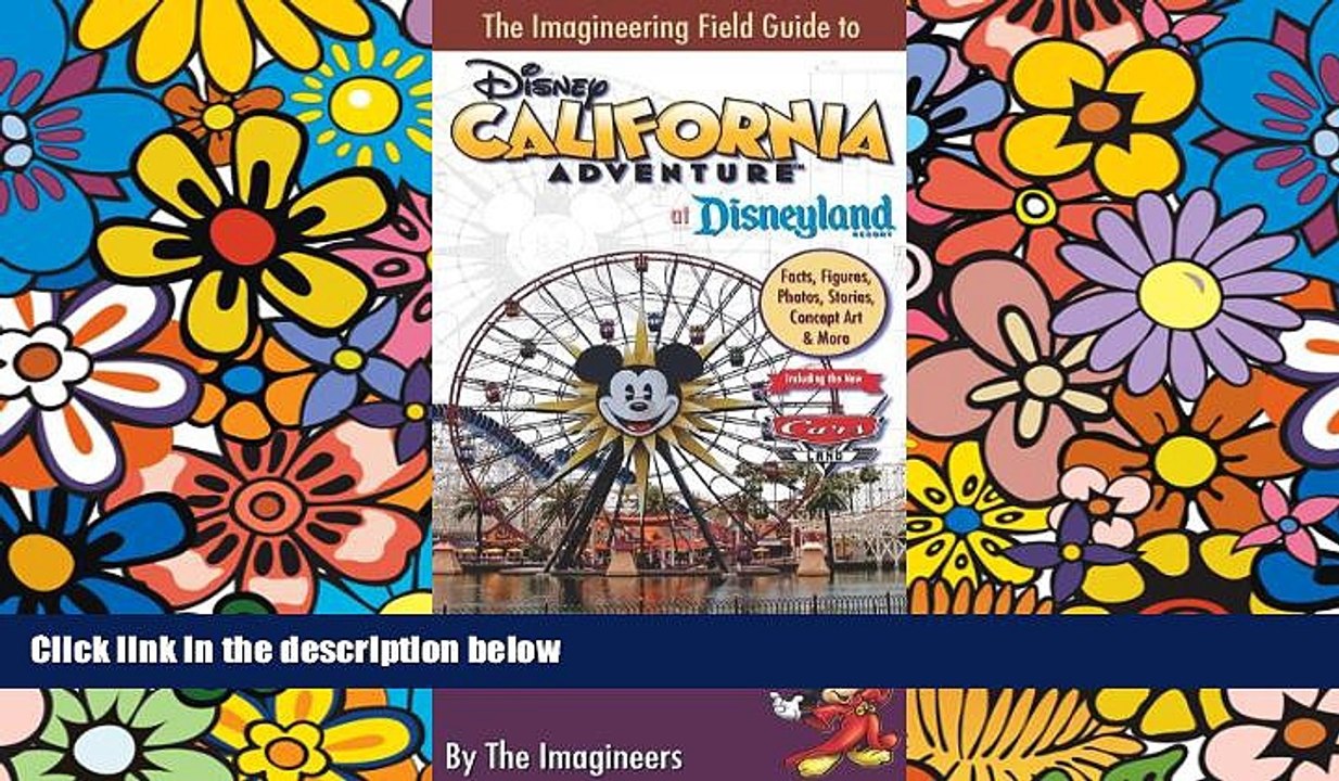 Ebook deals  The Imagineering Field Guide to Disney California Adventure at Disneyland Resort: An
