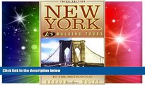 Ebook deals  New York: 15 Walking Tours, An Architectural Guide to the Metropolis  Most Wanted