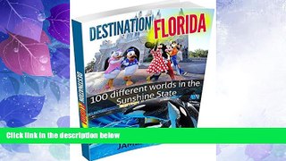 Big Sales  destination Florida: 100 different worlds in the Sunshine State (Happy Traveler)