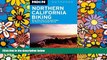 Ebook Best Deals  Moon Northern California Biking: More Than 160 of the Best Rides for Road and