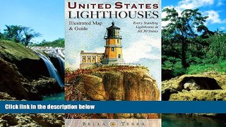 Ebook deals  United States Lighthouses: Illustrated Map   Guide  Most Wanted