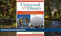 Ebook deals  Universal versus Disney: The Unofficial Guide to American Theme Parks  Greatest
