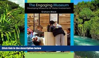 Ebook deals  The Engaging Museum: Developing Museums for Visitor Involvement  (The Heritage: