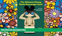 Ebook Best Deals  The Ultimate Disney Parks Scavenger Hunt: Volume II - Walt Disney World s Magic