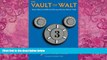Best Buy Deals  The Vault of Walt: Volume 3: Even More Unofficial Disney Stories Never Told  Full