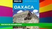 Ebook Best Deals  Moon Oaxaca (Moon Handbooks)  Full Ebook