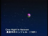 One Night Heaven ～真夜中のエンジェル～(M.V.) _ Wink