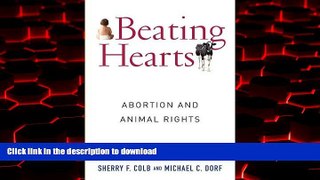 Best book  Beating Hearts: Abortion and Animal Rights (Critical Perspectives on Animals: Theory,