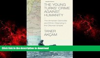 Buy book  The Young Turks  Crime against Humanity: The Armenian Genocide and Ethnic Cleansing in