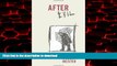 Read book  After Evil: A Politics of Human Rights (Columbia Studies in Political Thought/Political