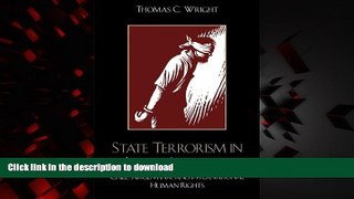 Best books  State Terrorism in Latin America: Chile, Argentina, and International Human Rights