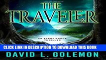 [PDF] FREE The Traveler: An Event Group Thriller (Event Group Thrillers) [Read] Full Ebook