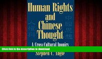 liberty books  Human Rights in Chinese Thought: A Cross-Cultural Inquiry (Cambridge Modern China