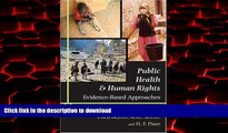 Read books  Public Health and Human Rights: Evidence-Based Approaches (Director s Circle Book)