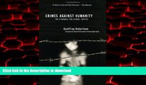 Best book  Crimes Against Humanity: The Struggle for Global Justice, Revised and Updated Edition