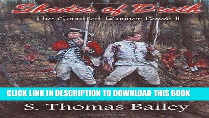 [PDF] Shades of Death: The Gauntlet Runner Book II Full Online