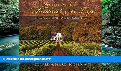 READ NOW  South Africa s Winelands of the Cape: From Cape Point to the Orange River  Premium