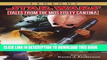 [PDF] FREE Tales from Mos Eisley Cantina: Star Wars Legends (Star Wars - Legends) [Read] Full Ebook