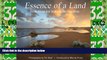 Big Deals  Essence of a Land: South Africa and Its World Heritage Sites  Full Read Most Wanted