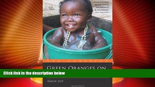 Must Have PDF  Green Oranges on Lion Mountain (Eye Classics)  Best Seller Books Most Wanted