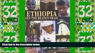 Big Deals  Ethiopia: Off the Beaten Trail  Best Seller Books Most Wanted