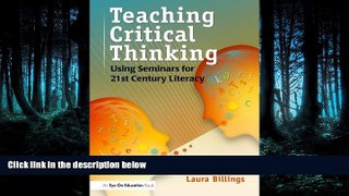 READ book  Teaching Critical Thinking: Using Seminars for 21st Century Literacy  FREE BOOOK ONLINE