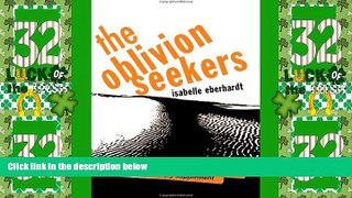 Must Have PDF  The Oblivion Seekers (Peter Owen Modern Classics)  Best Seller Books Most Wanted